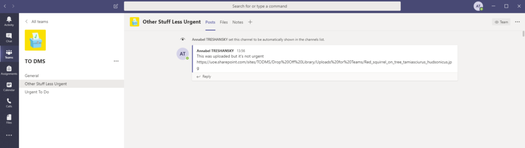 Screenshot of a message posted to the non-urgent channel in Teams