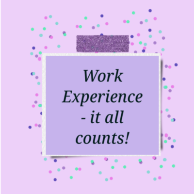 Post-it note displaying text "Work Experience - it all counts!"