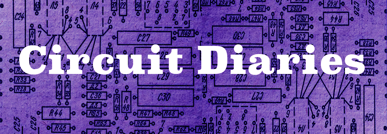 Circuit Diaries