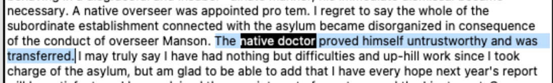 Text file 83377957 as another example of frustrations with a native doctor, ‘The native doctor proved himself untrustworthy and was transferred.’