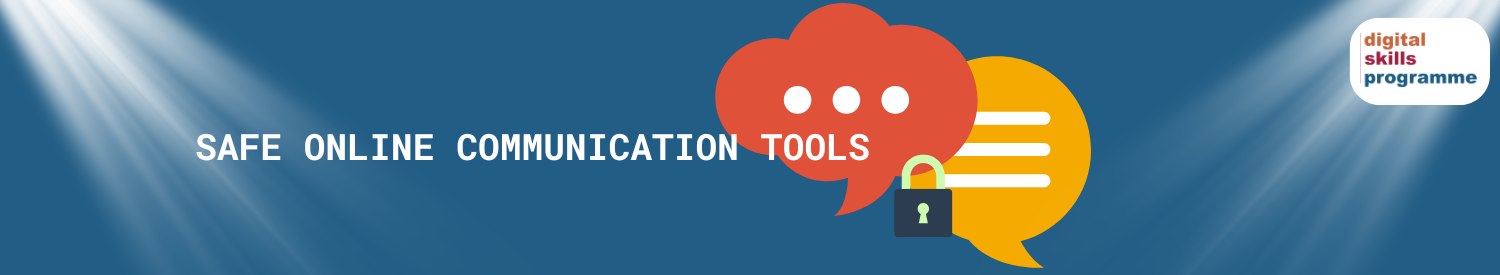 Safe online communication tools