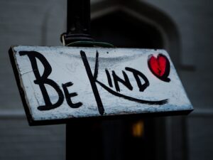 Sign reading 'Be Kind'