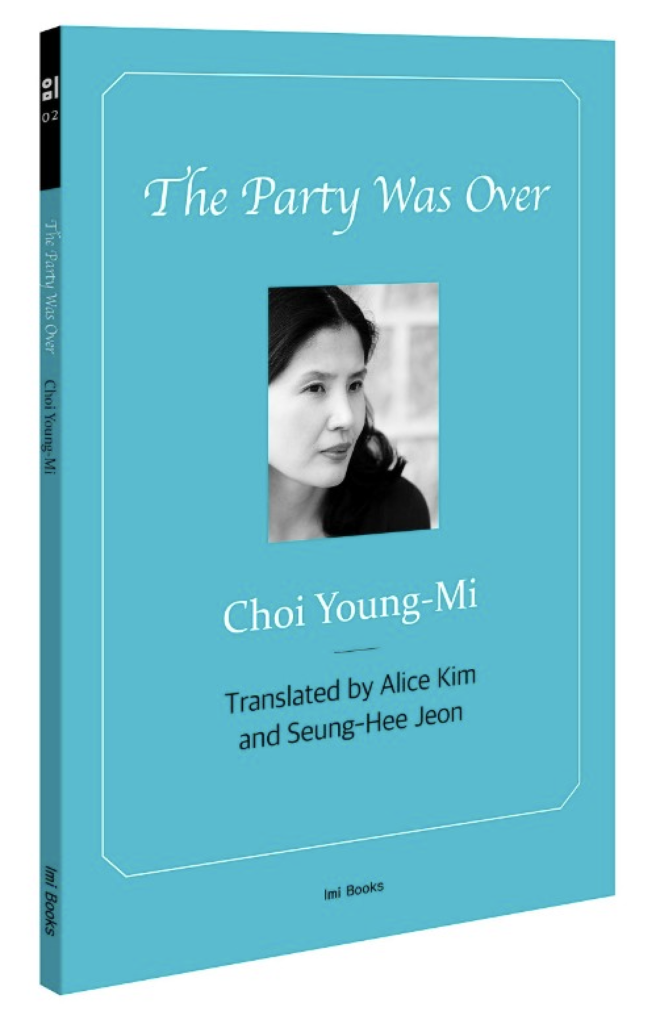 A photograph of the book 'The Party Was Over' by Young-Mi Choi. The cover has a blue background, white and black text, and a black and white photograph of Young-Mi Choi.