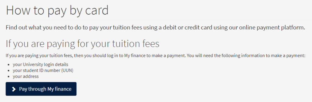 Our page for self-funded students with instructions on paying through My finance