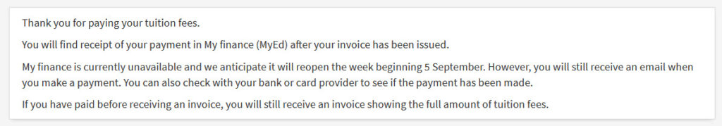 The prompt text if a student has already paid, telling them they can check My finance to find recipt of their payment.