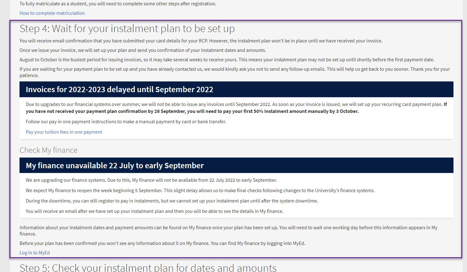 Screenshot from the pay by instalment web page with temporary service alerts that explain what services will be unavailable, for step 4, and how it will affect students