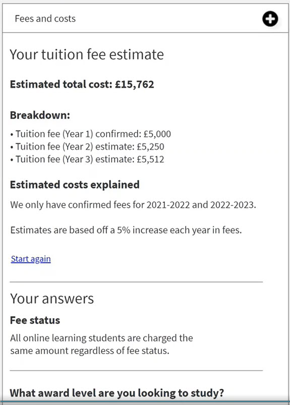 Screen from 2021 prototype that shows an estimated total tuition fee cost broken down by year, with an explanation that yearly estimates are based on a 5% increase.