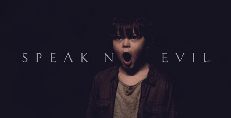 Speak No Evil