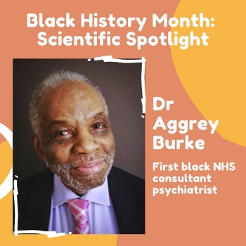 Black History Month profile of Dr Aggrey Burke