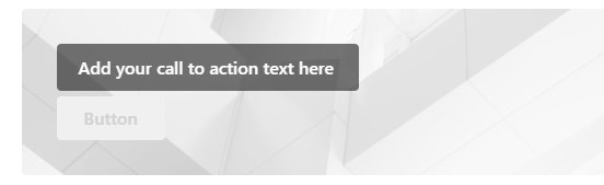 A grey button reading Add call to action text here
