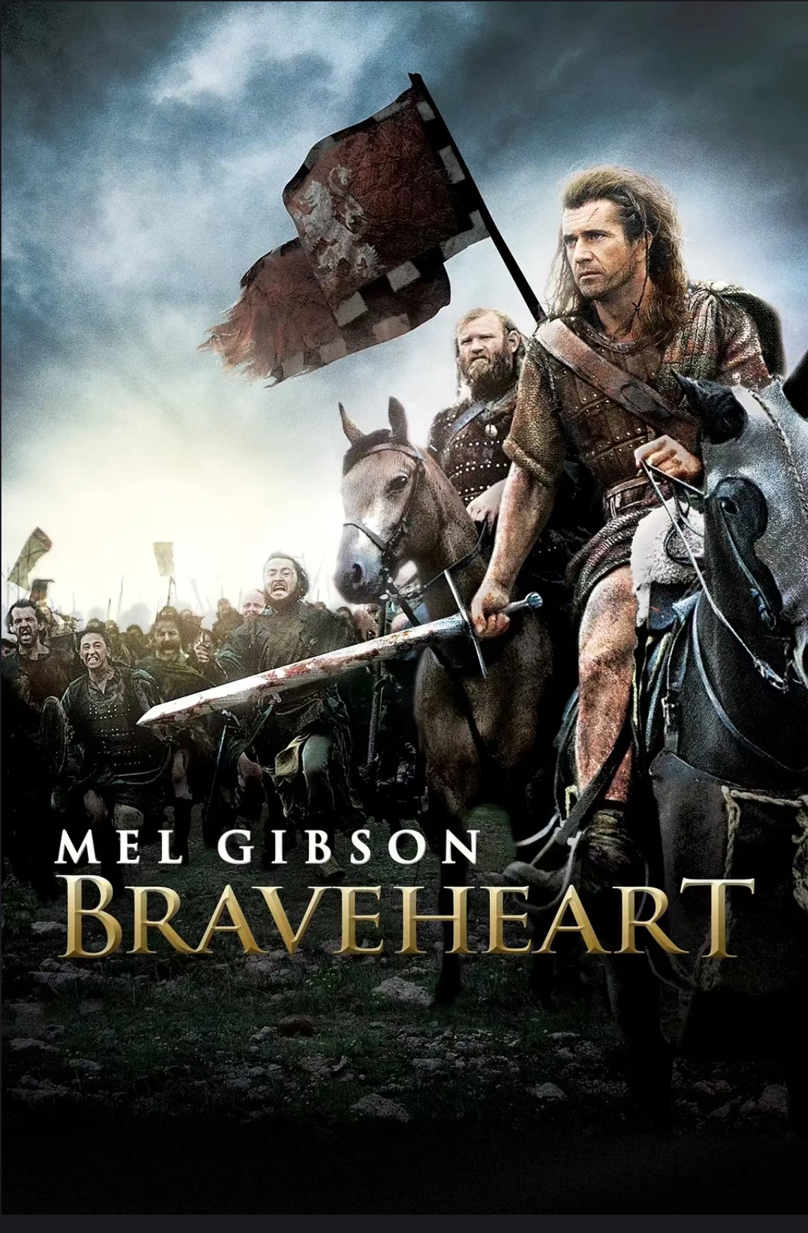 This poster is a promotional poster for the movie 'Braveheart'