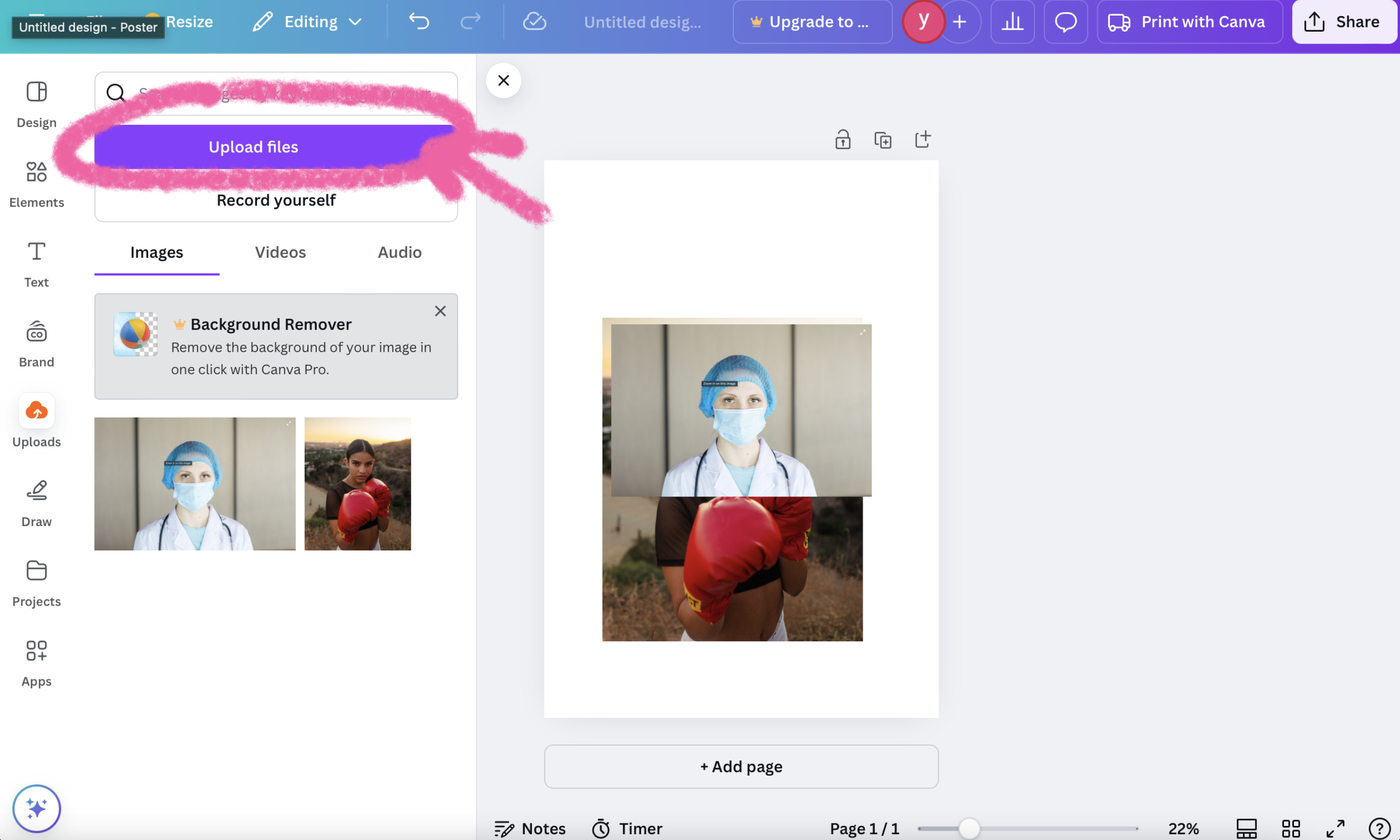 A screenshot of Canva's design editing interface shows an upload panel with a highlighted 'Upload files' button and two uploaded images, one of a medical professional and another of a person wearing boxing gloves.