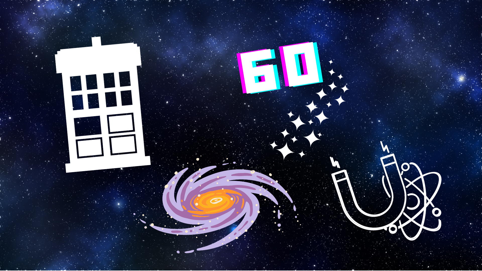 Graphic featuring a tardis, magnet, galaxy and 60 to mark the 60th anniversary