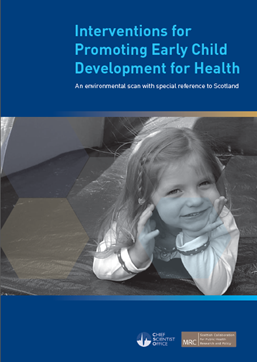 Interventions for Promoting Early Child Development for Health