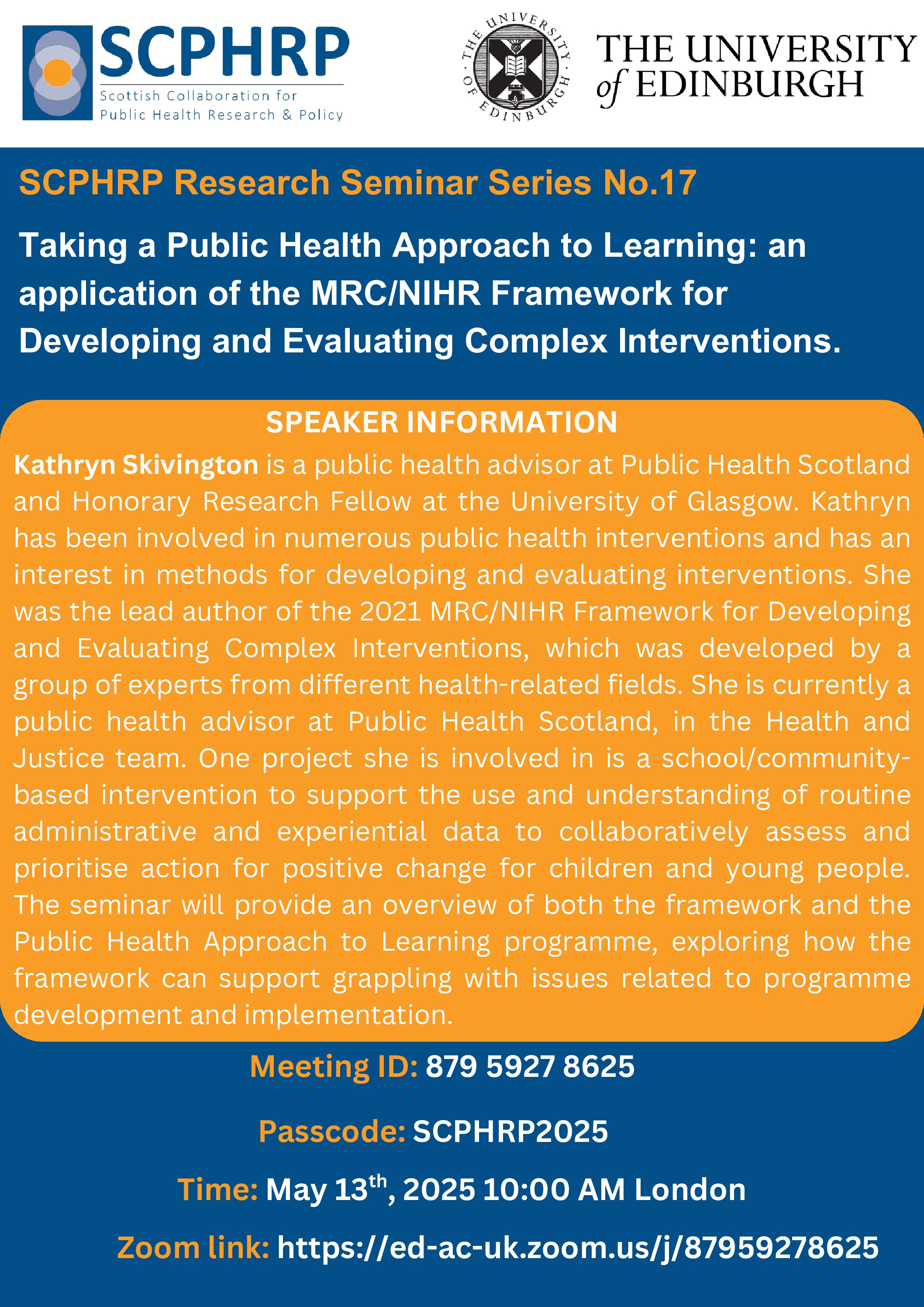 SCPHRP Research Seminar Series No.17 – Taking a Public Health Approach to Learning: an application of the MRC/NIHR Framework for Developing and Evaluating Complex Interventions.