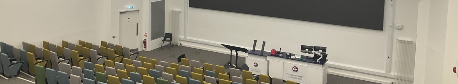 Appleton Tower Lecture Theatre 4 from the back. Showing the new seating, teaching desk and LED Videowall.