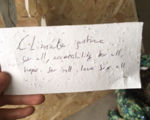 "Climate justice for all, accessibility for all, hope for all, love for all"