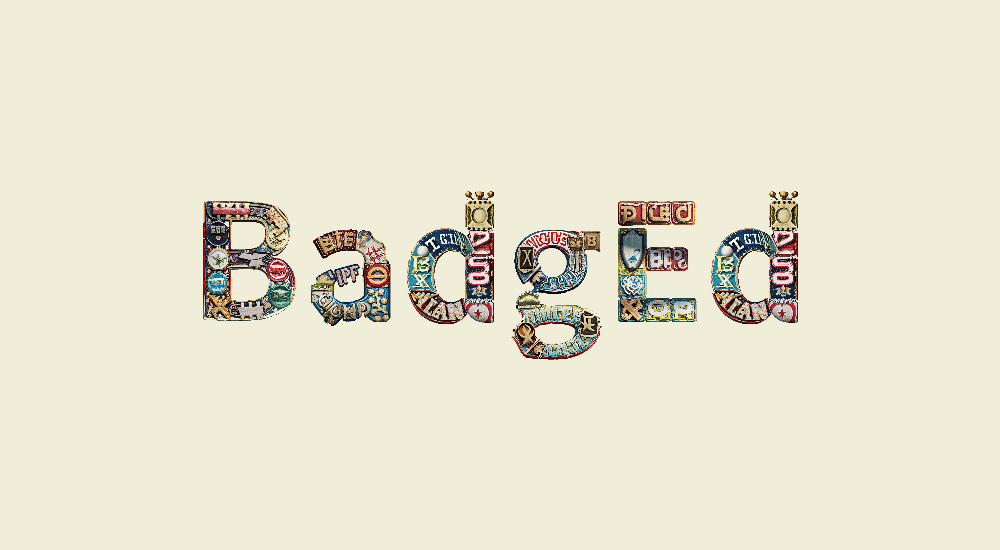 A text that says BadgEd with text effects of badges