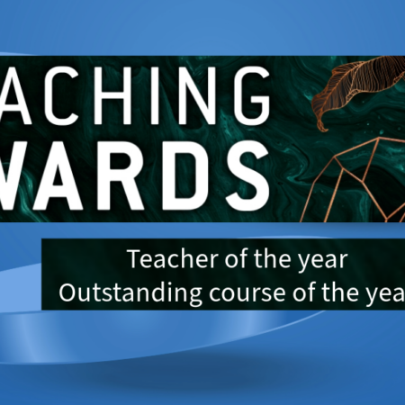 Teaching awards for Teacher of the year and Outstanding course of the year