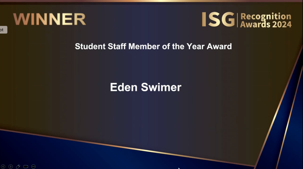 Slide announcing Eden Swimer as winner of the Student Staff Member of the Year award.