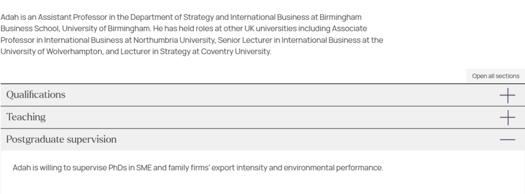 Profile of an academic from University of Birmingham. There are 3 accordion headings, with one heading reading 'Postgraduate supervision'. The accordion is open and reads "Adah is willing to supervise PhDs in SME and family firms' export intensity and environmental performance."