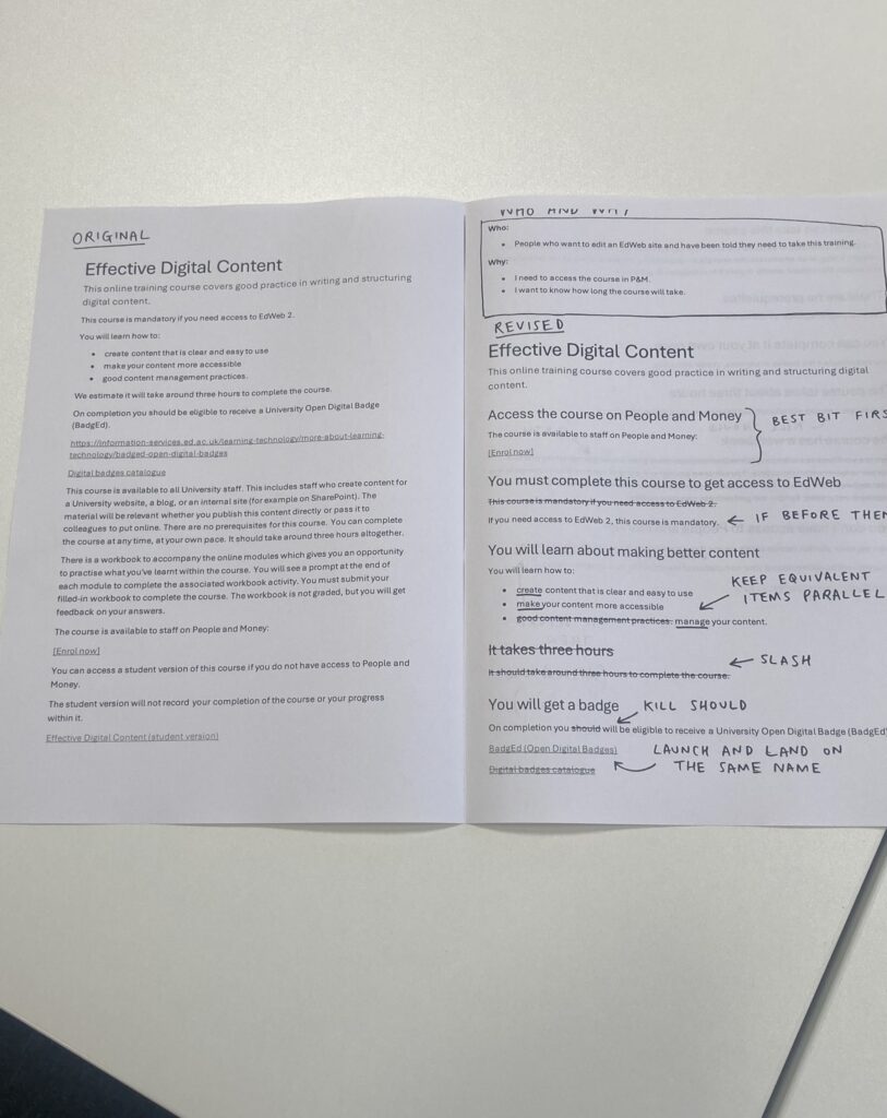 Side-by-side printouts of a document titled ‘Effective Digital Content.’ The original version is on the left, and a revised, edited copy is on the right. The edited version includes annotations with notes such as ‘best bit first,’ ‘if before then,’ ‘slash,’ and ‘launch and land on the same page,’ illustrating steps from the ‘Editing that works’ process. The text itself is not legible.