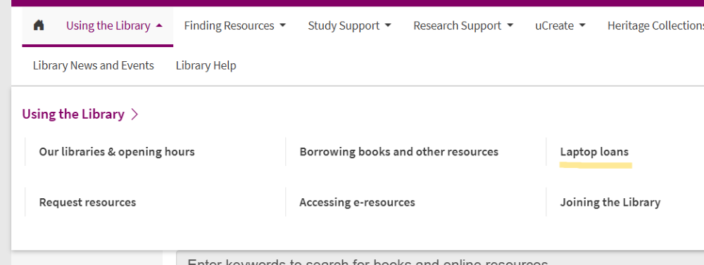 The Library menu opened at a section called Using the Library. There is a new item called Laptop loans.
